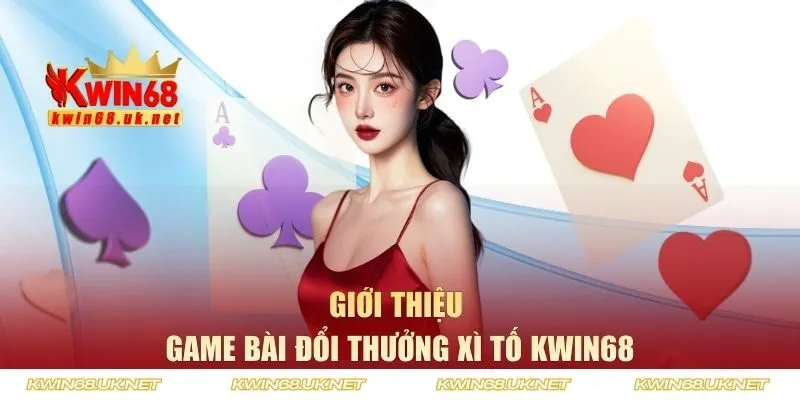 Giới thiệu về trò chơi giải trí đổi thưởng Poker