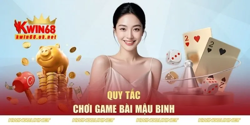 Nắm rõ quy tắc chơi game mậu binh